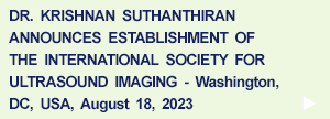 Establishment of International Society for Ultrasound Imaging